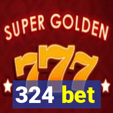 324 bet